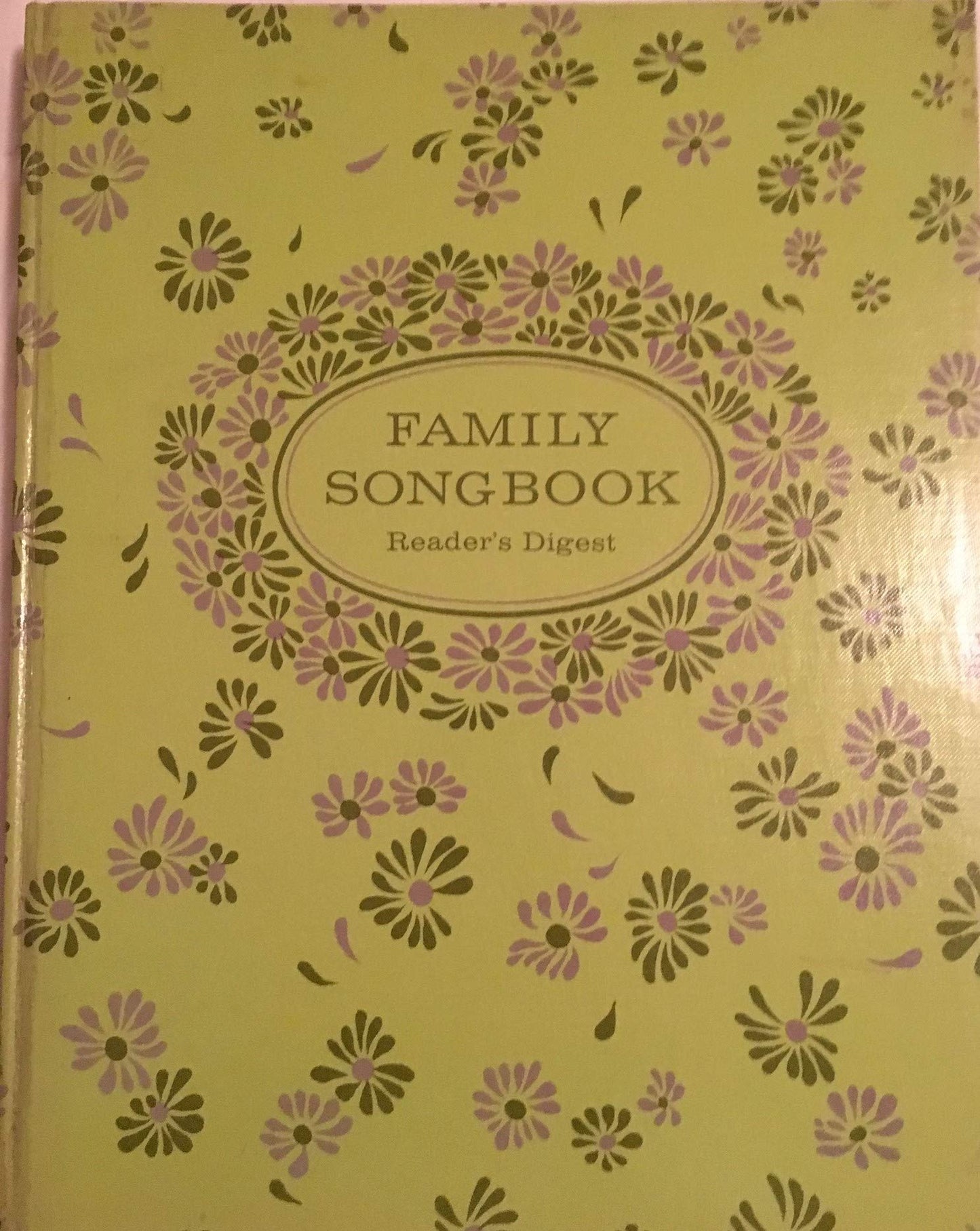 Reader's Digest Family Songbook by Reader's Digest Editors