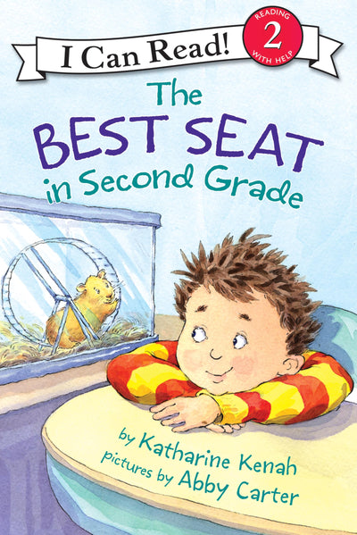 The Best Seat in Second Grade: A Back to School Story for Children (Ages 4-8) (I Can Read Level 2)