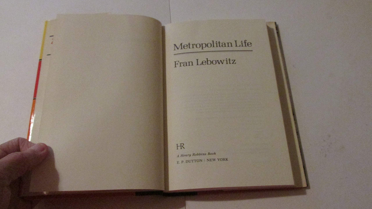 Metropolitan Life by Fran Lebowitz