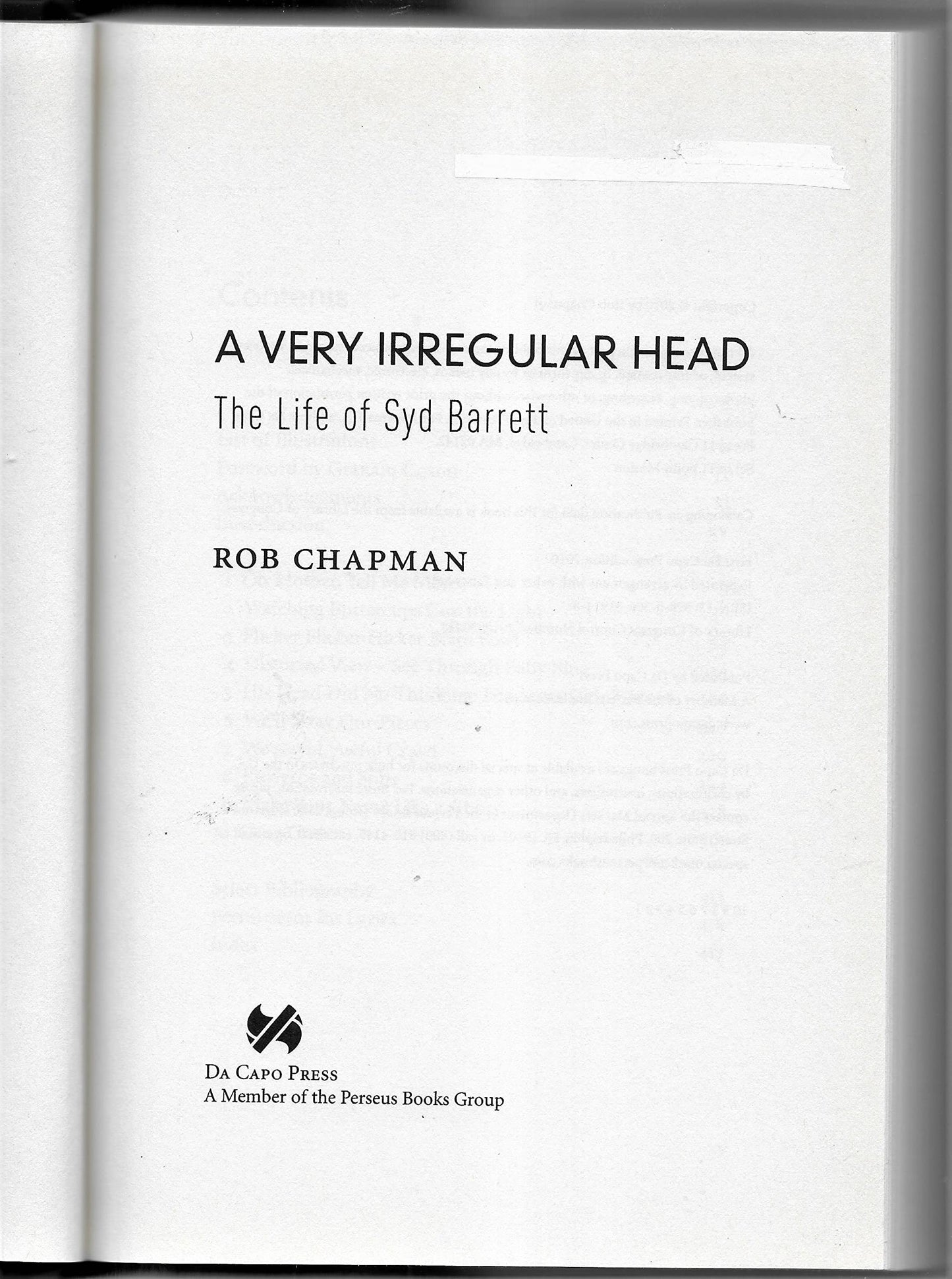 A Very Irregular Head: The Life of Syd Barrett