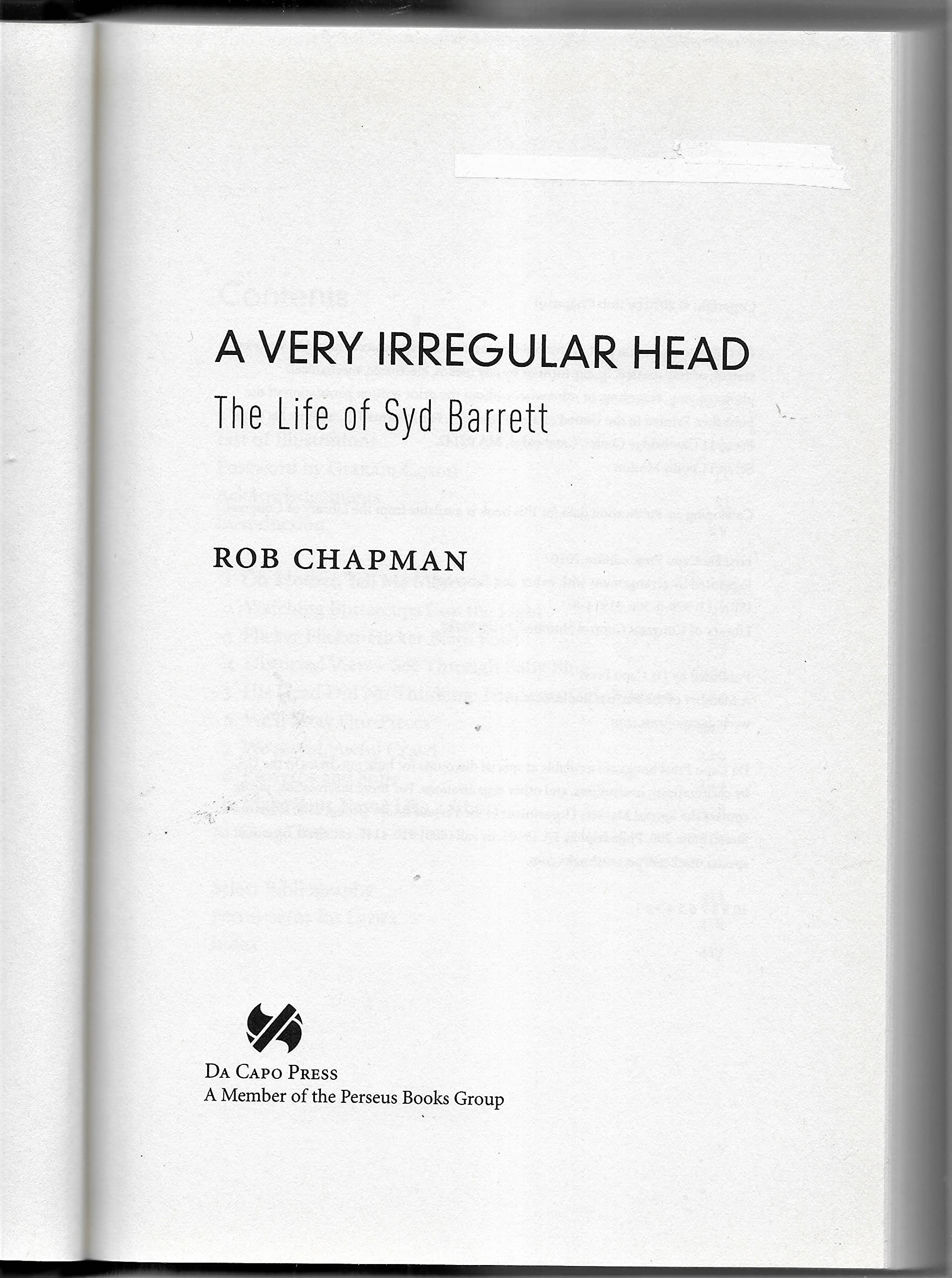 A Very Irregular Head: The Life of Syd Barrett