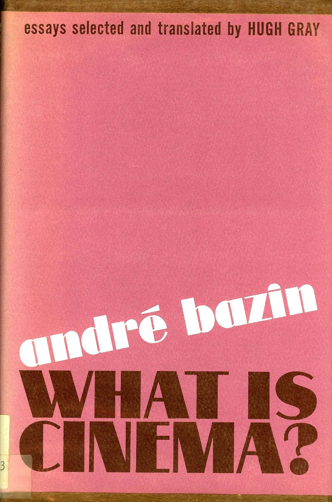 What is Cinema? Vol. 1 by Bazin, Andr
