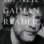 The Neil Gaiman Reader: Selected Fiction