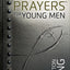 One-Minute Prayers for Young Men