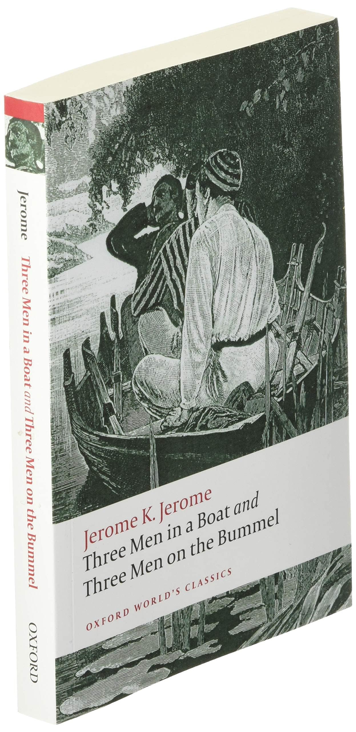Three Men in a Boat and Three Men on the Bummel (Oxford World's Classics)