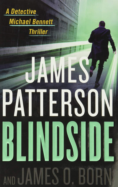 Blindside (A Michael Bennett Thriller, 12)