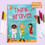 Think Brave! A Coloring & Drawing Adventure Book for Girls - Mess Free for Kids