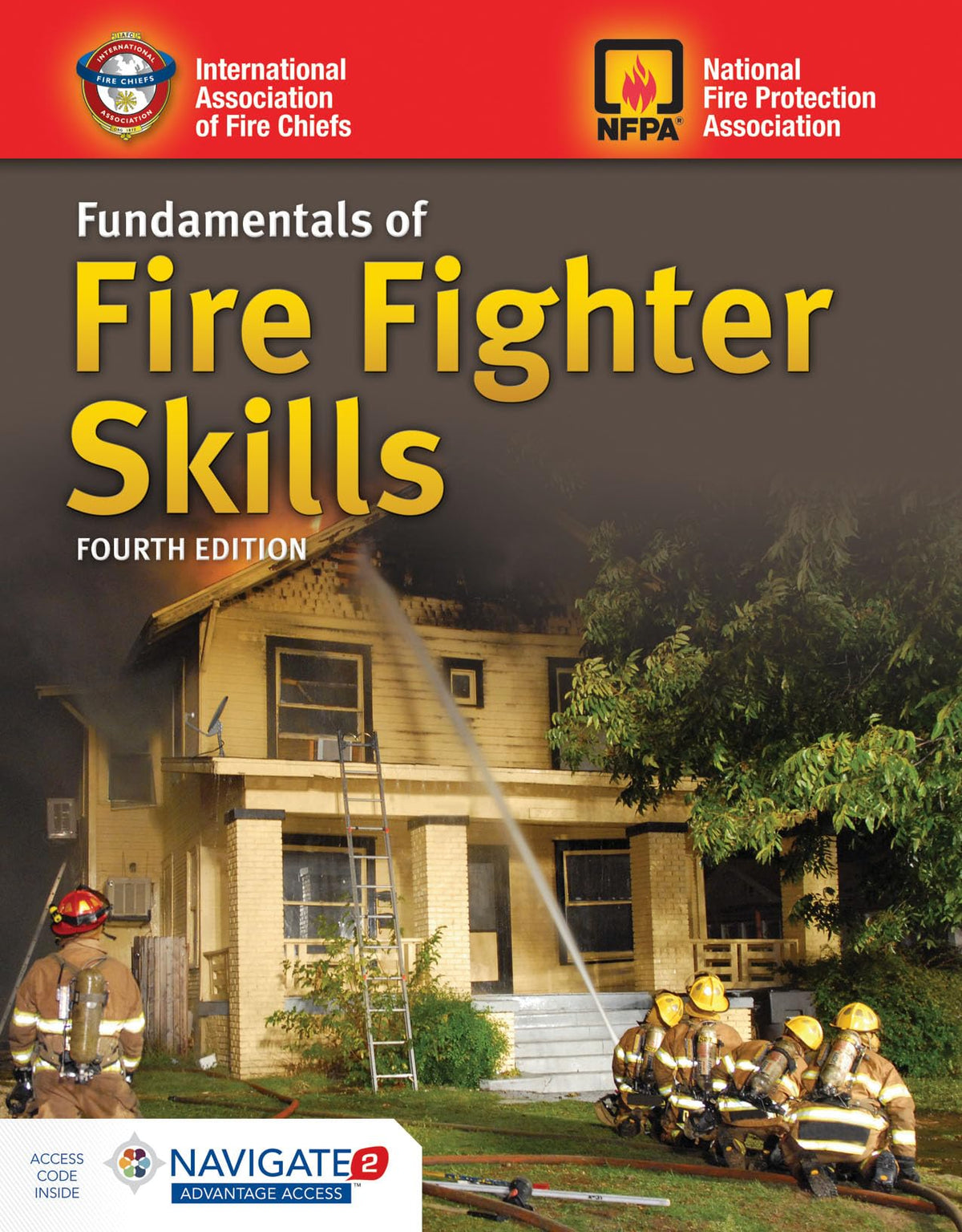 Fundamentals of Fire Fighter Skills: .