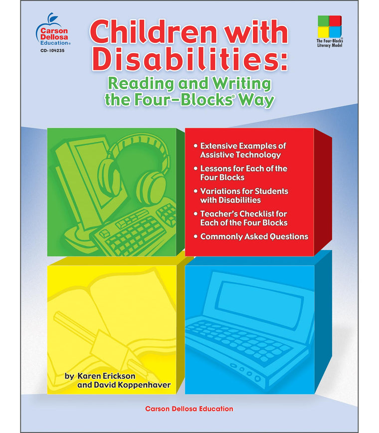 Four Blocks Children with Disabilities: Reading and Writing the Four-Blocks Way, Grades 1 - 3 Resource Book