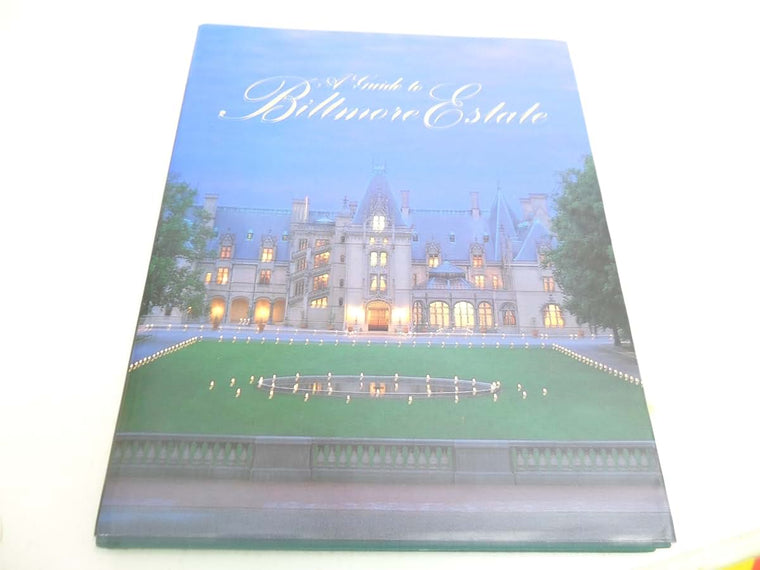A Guide to Biltmore Estate