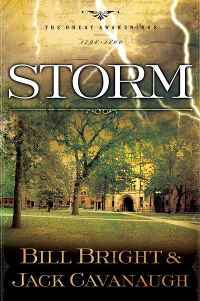 Storm: 1798-1800 (The Great Awakenings Series #3)