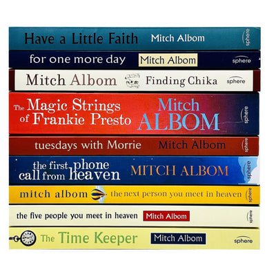 Mitch Albom Collection 9 Books Set (Have A Little Faith,For One More Day,Finding Chika,Magic Strings of Frankie Presto,Tuesdays With Morrie,First Phone Call From Heaven, The Time Keeper & More)