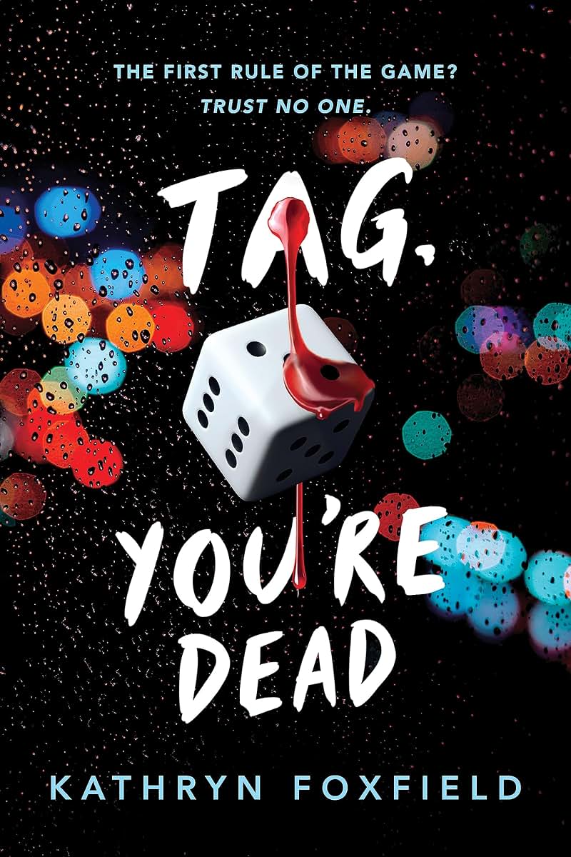 Tag, You're Dead