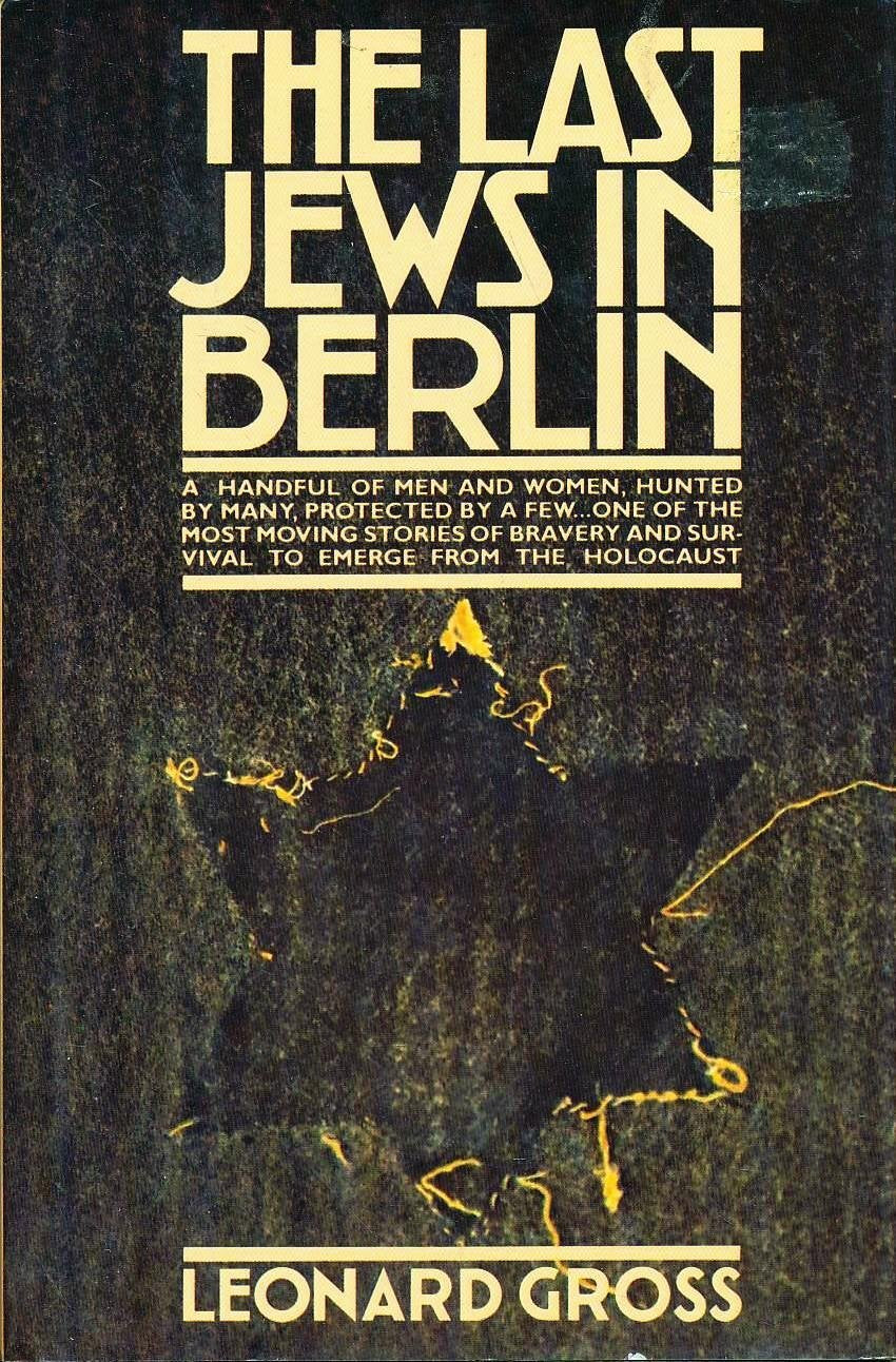 The Last Jews in Berlin