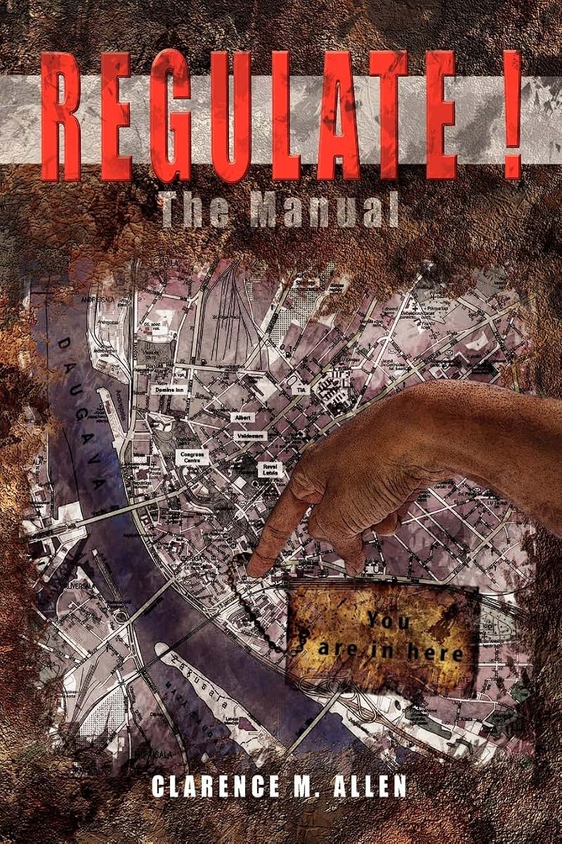 Regulate!: The Manual