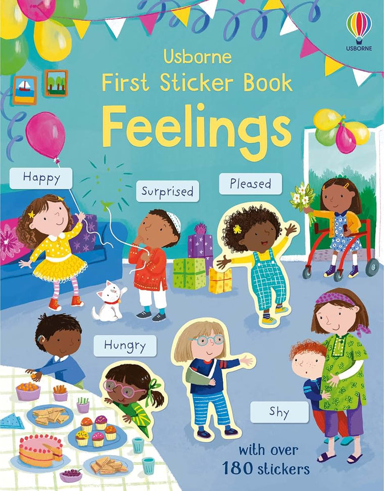 First Sticker Book Feelings: An Interactive Activity Book About Emotions for Kids (Ages 3-5) with 180+ Stickers
