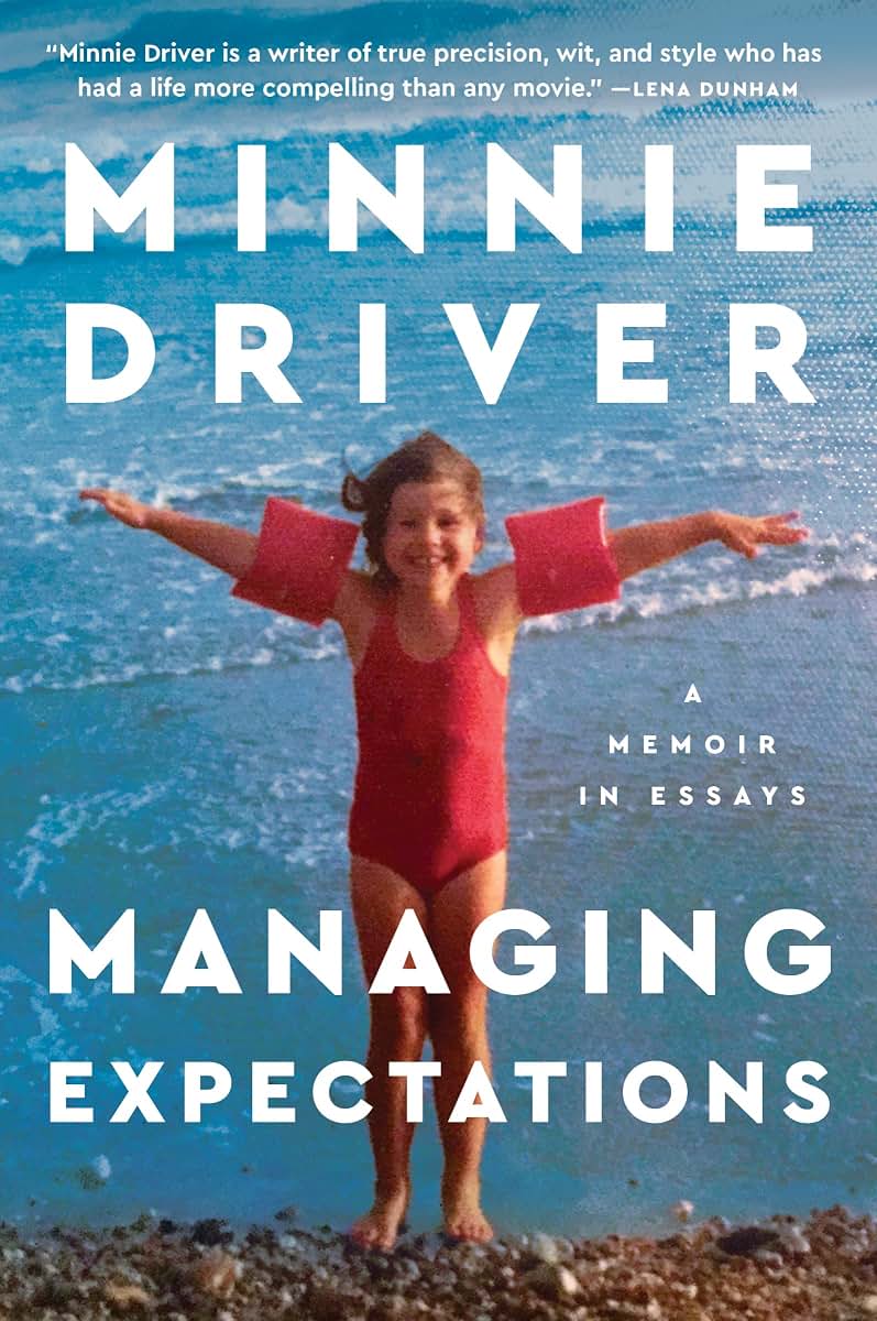 Managing Expectations: A Memoir in Essays - A Poignant Collection of Personal Stories on Acting, Failure, and Motherhood's Joy
