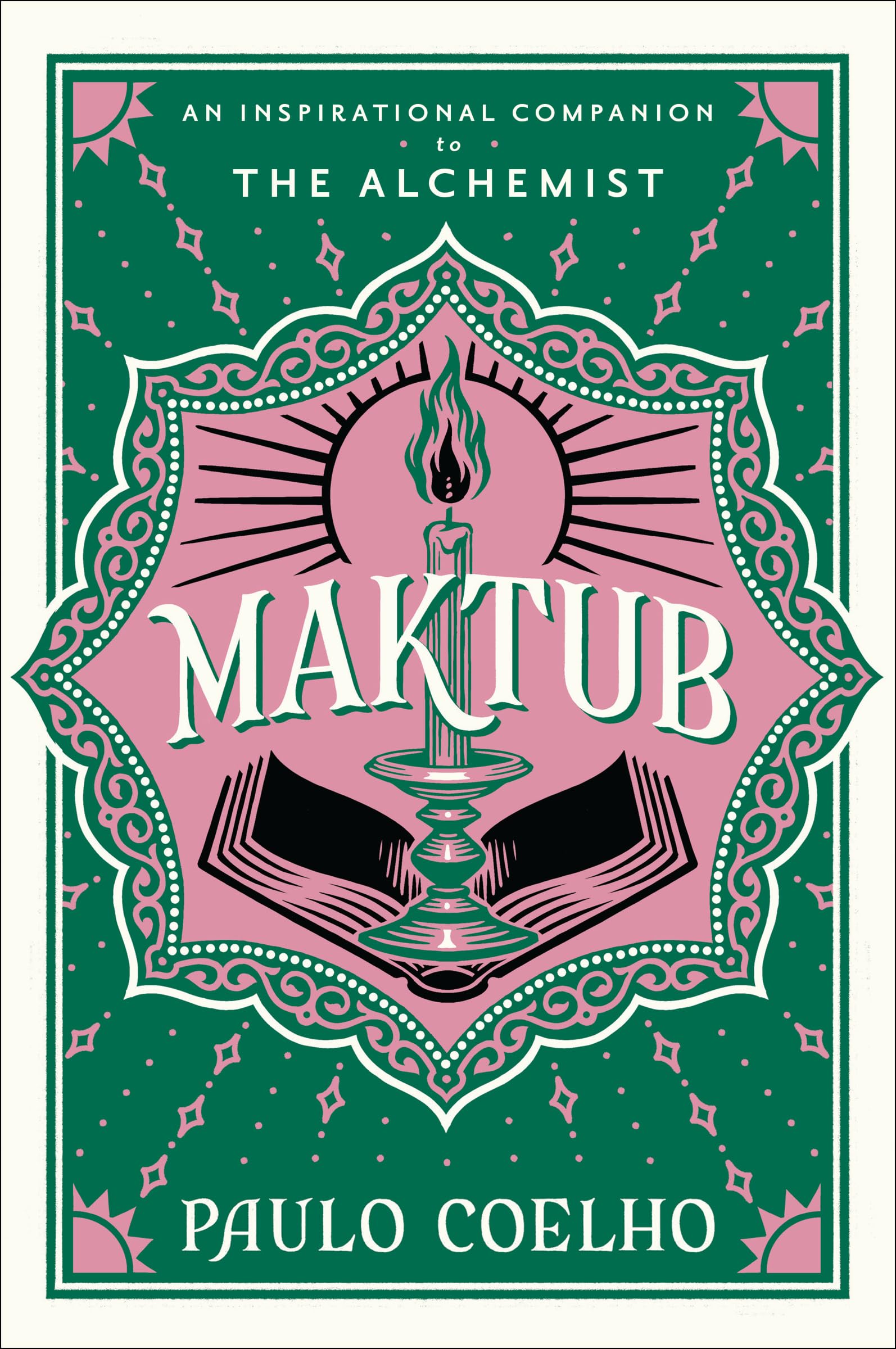 Maktub: From the Bestselling Author of The Alchemist