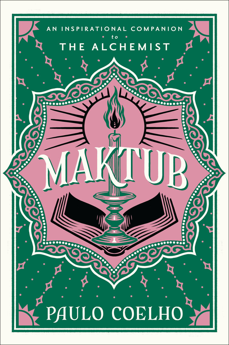 Maktub: From the Bestselling Author of The Alchemist