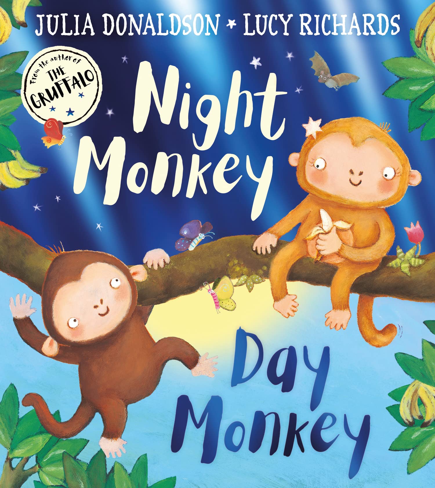 Night Monkey, Day Monkey: The ultimate rhyming childrens illustrated picture book - now with a fabulously foiled cover!