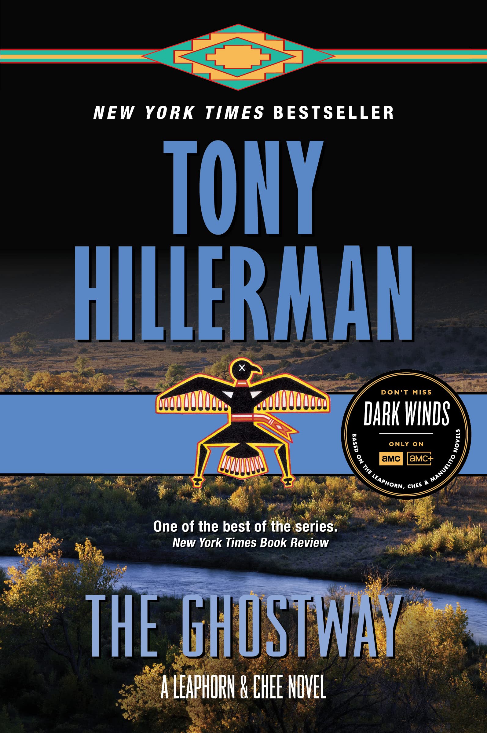 The Ghostway: A Leaphorn and Chee Novel (A Leaphorn and Chee Novel, 6)