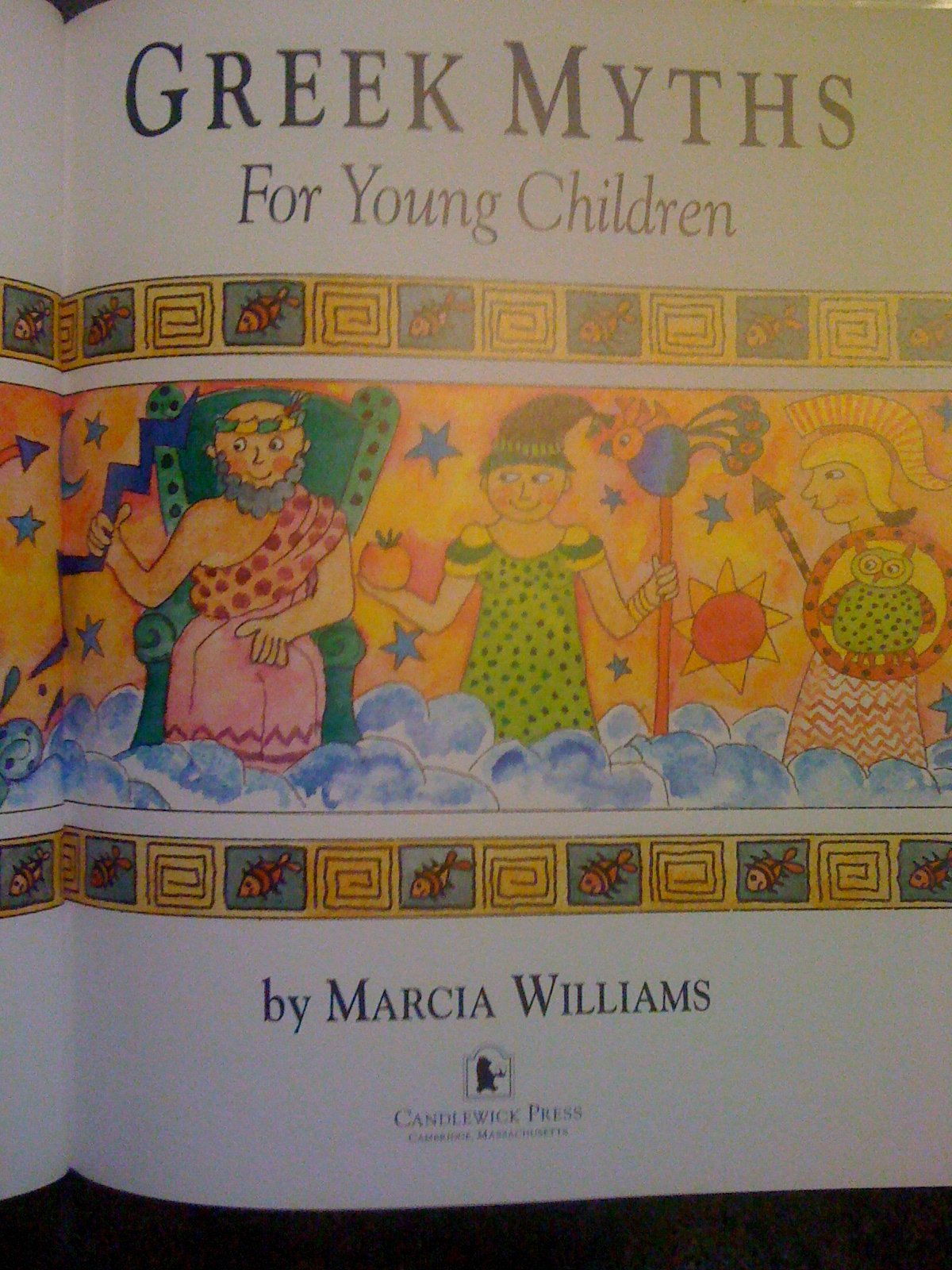 Greek Myths for Young Children by Williams, Marcia