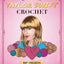 Unofficial Taylor Swift Crochet: 20+ Projects Inspired by the Music and Style Icon (Celebrity Crochet)