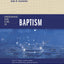 Understanding Four Views on Baptism (Counterpoints: Church Life)