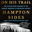 Hellhound on His Trail: The Electrifying Account of the Largest Manhunt in American History