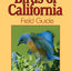 Birds of California Field Guide (Bird Identification Guides)
