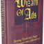The Wizard of Ads: Turning Words into Magic and Dreamers into Millionaires (The Wizard of Ads Series, Volume 1)