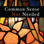 Common Sense Not Needed