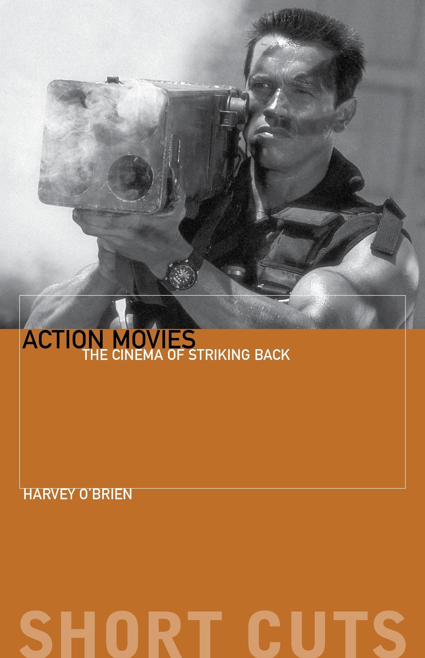 Action Movies: The Cinema of Striking Back (Short Cuts)