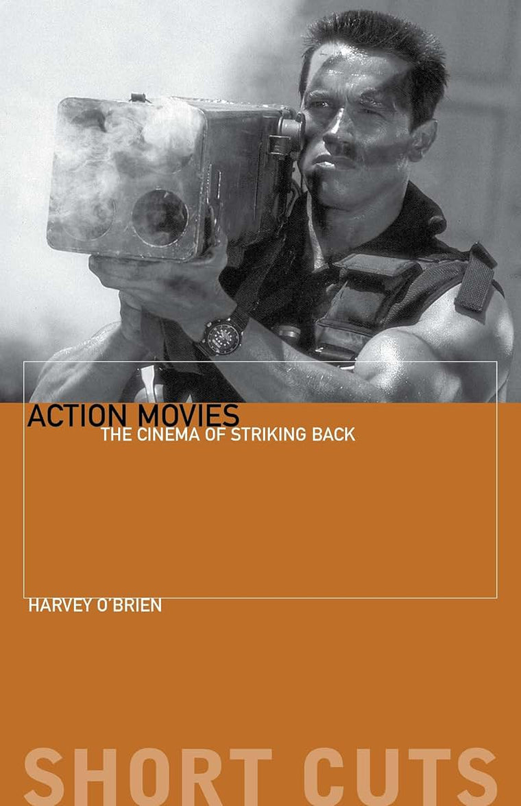 Action Movies: The Cinema of Striking Back (Short Cuts)