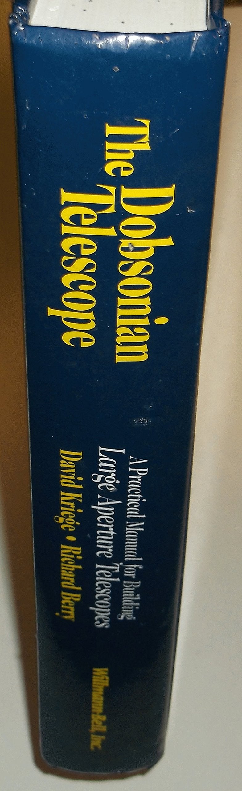 The Dobsonian Telescope: A Practical Manual for Building Large