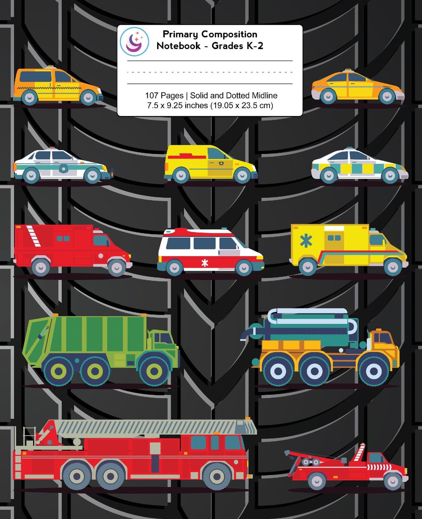 Primary Composition Notebook: Things That Go, Cars, Trucks, Firetruck, Grades K-2 Kindergarten Writing Journal
