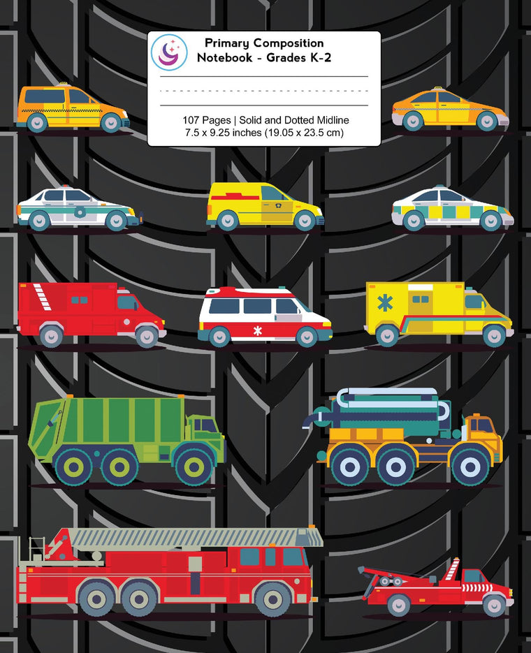 Primary Composition Notebook: Things That Go, Cars, Trucks, Firetruck, Grades K-2 Kindergarten Writing Journal