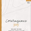 Courageous Joy: Delight in God through Every Season