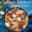 Preppy Kitchen Super Easy: 100 Simple and Versatile Recipes (The Preppy Kitchen Series)