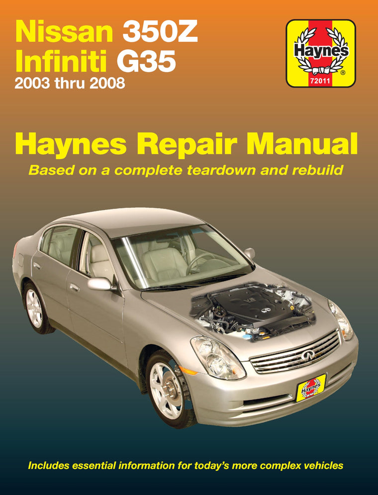Nissan 350Z & Infiniti G35 2003 thru 2008 Haynes Repair Manual