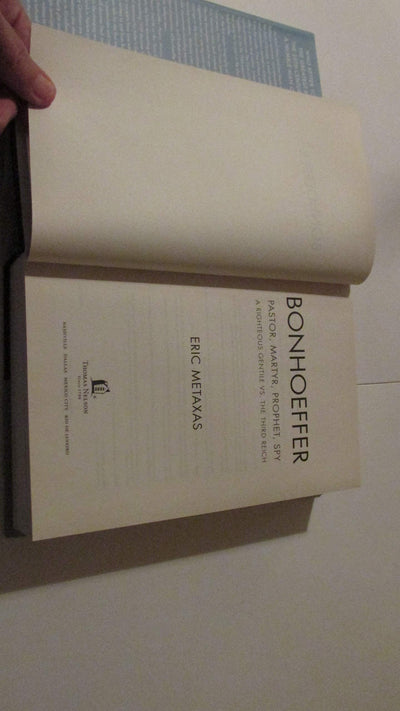 Bonhoeffer: Pastor, Martyr, Prophet, Spy by Eric Metaxas