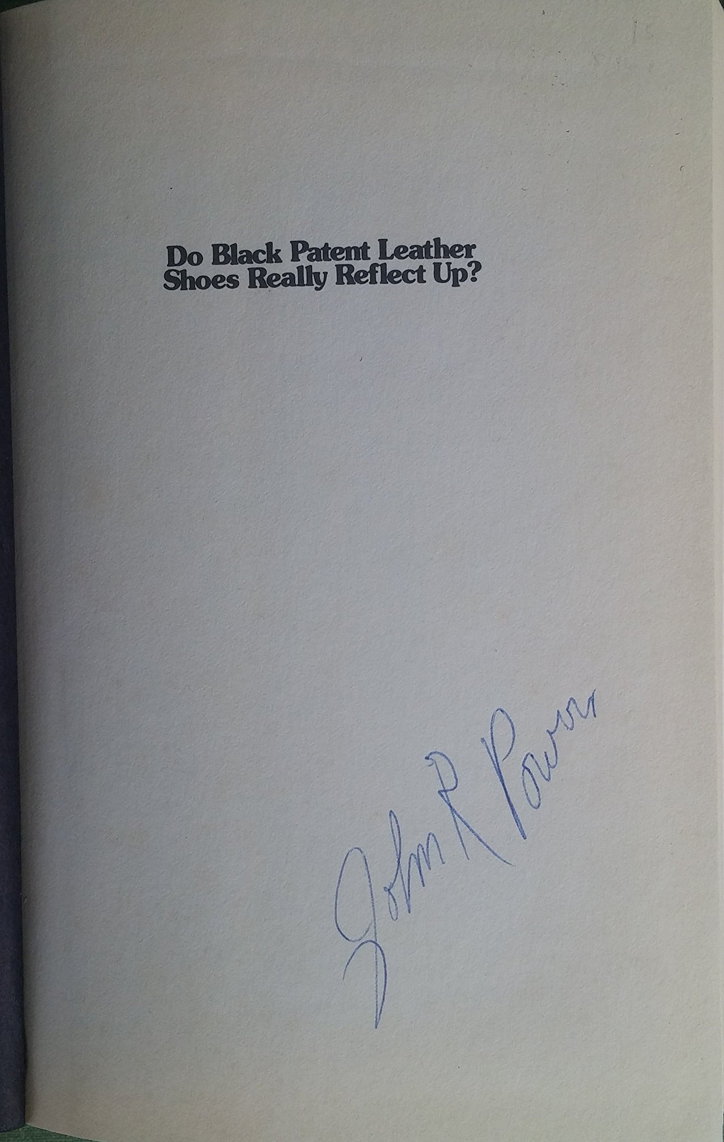 Do Black Patent-Leather Shoes Really Reflect Up?: A Fictionalized Memoir