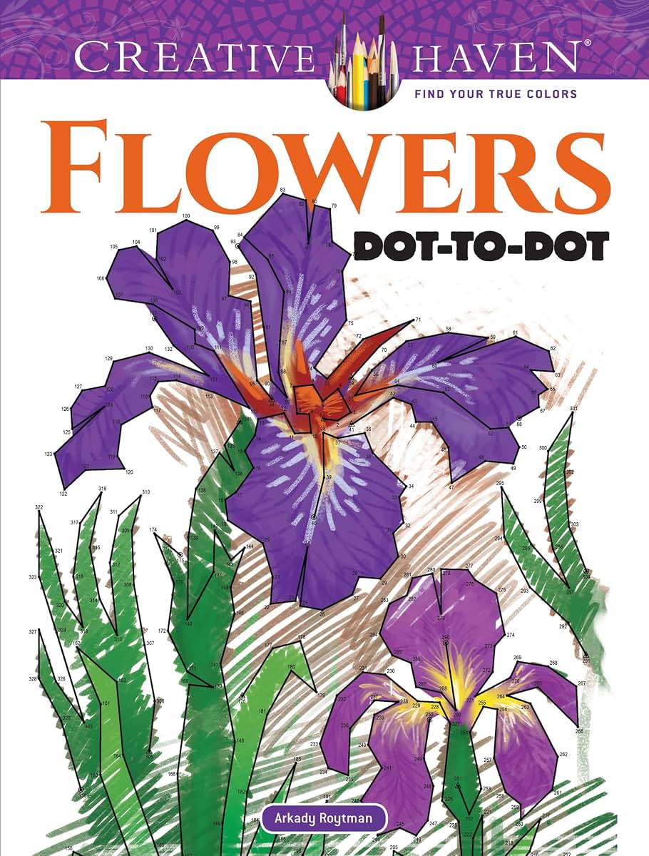 Creative Haven Flowers Dot-to-Dot Coloring Book (Adult Coloring Books: Flowers & Plants)