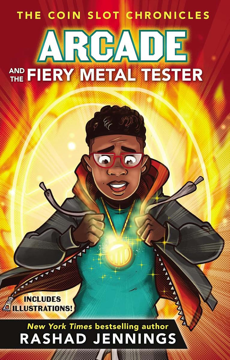 Arcade and the Fiery Metal Tester (The Coin Slot Chronicles)