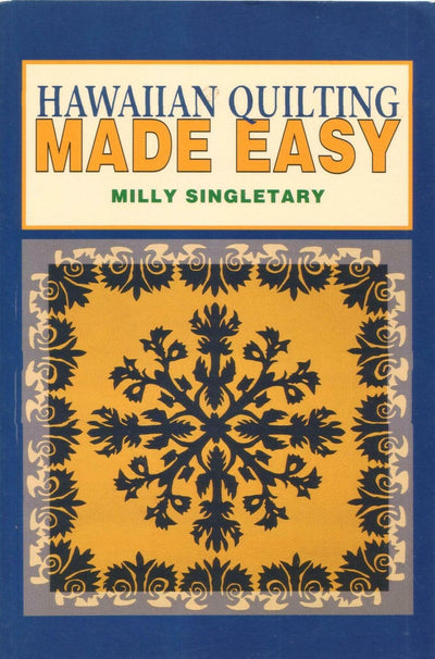 Hawaiian Quilting Made Easy