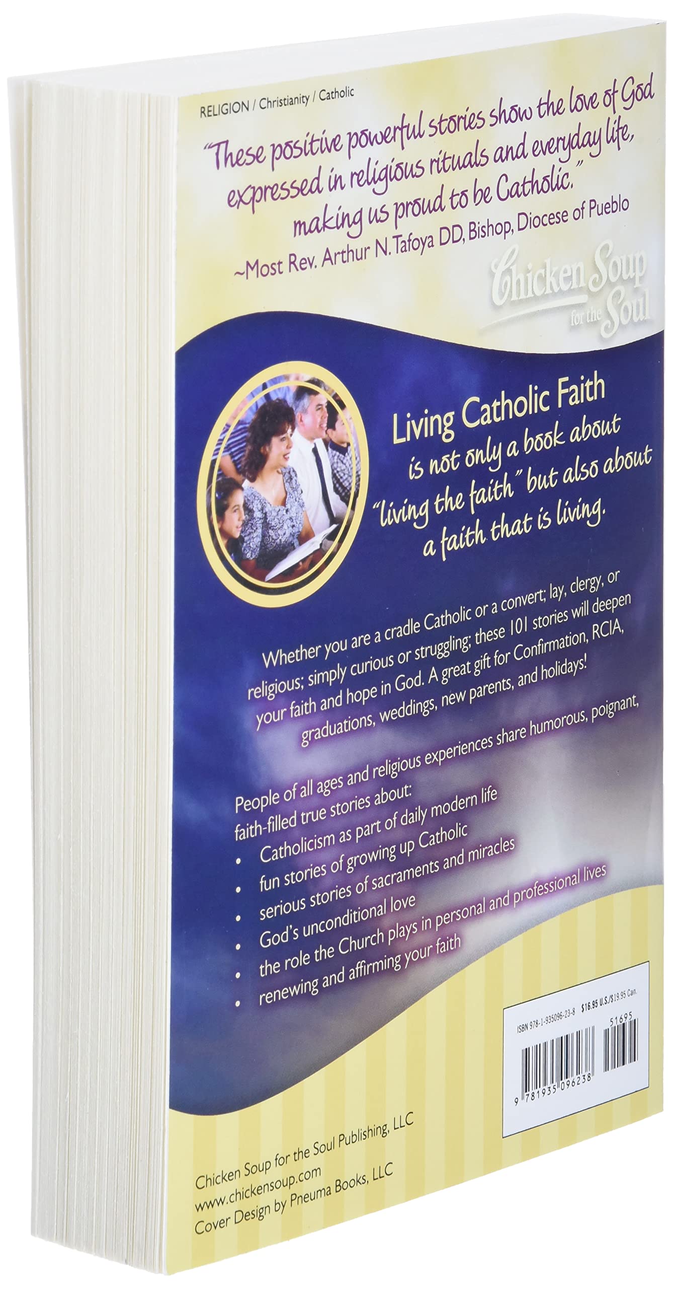 Chicken Soup for the Soul: Living Catholic Faith: 101 Stories to Offer Hope, Deepen Faith, and Spread Love