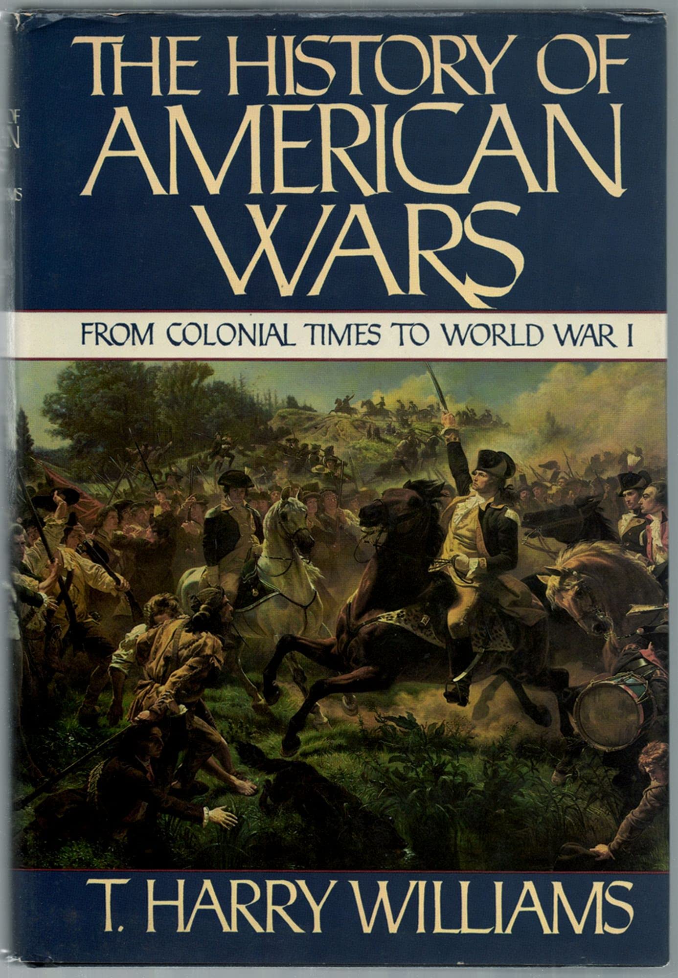The History of American Wars