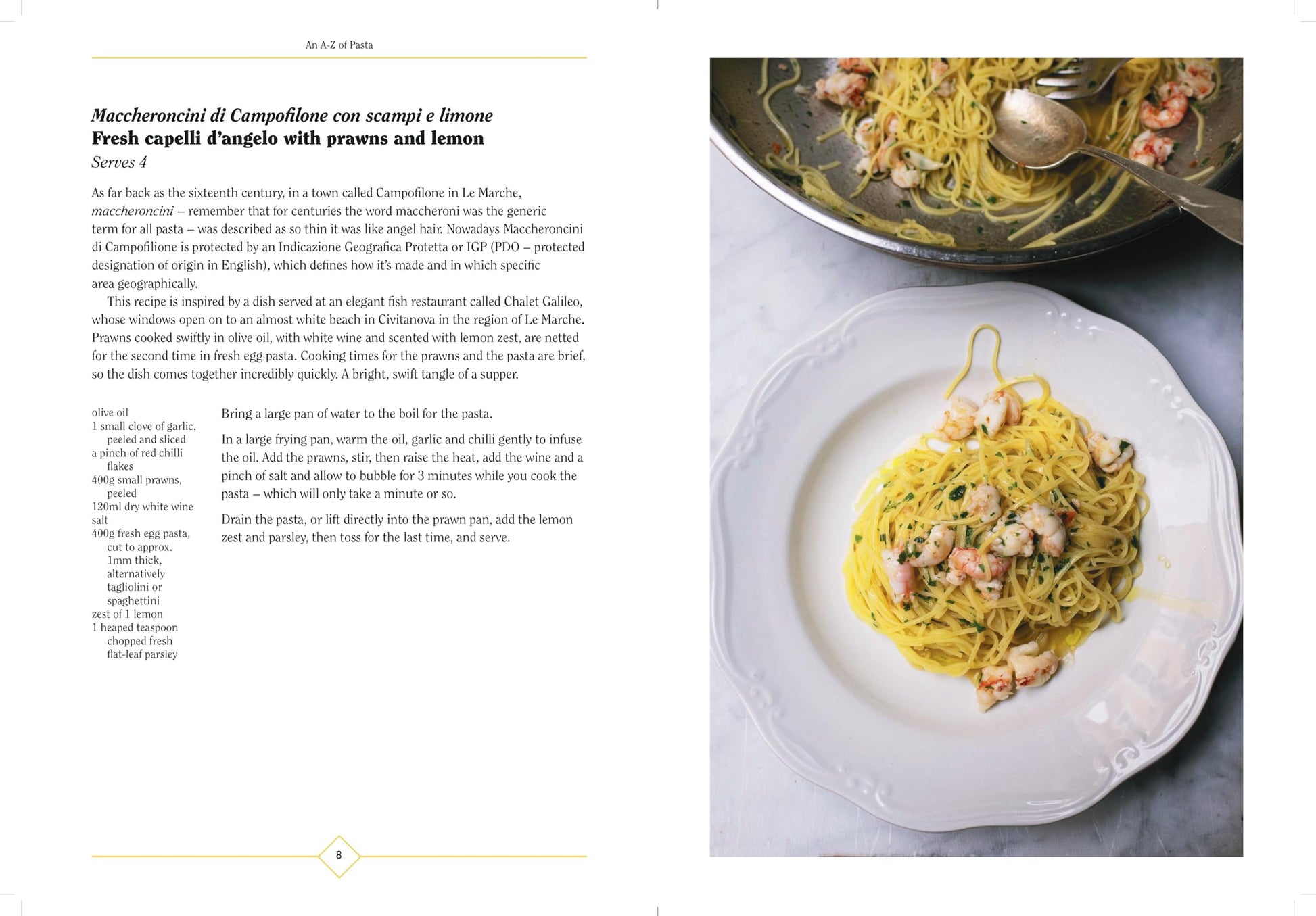 An A-Z of Pasta: Stories, Shapes, Sauces, Recipes