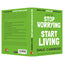 How to Stop Worrying and Start Living