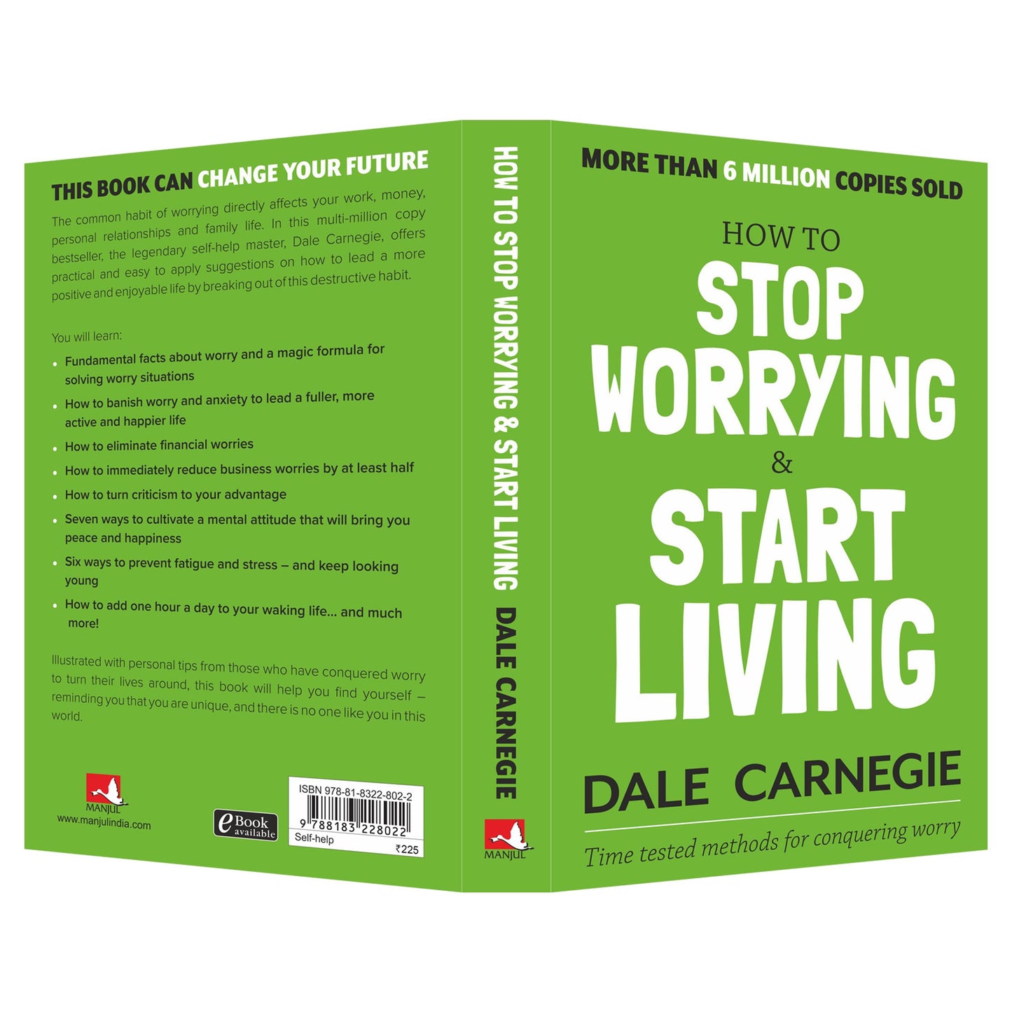 How to Stop Worrying and Start Living